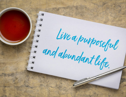 Live a purposeful and abundant life